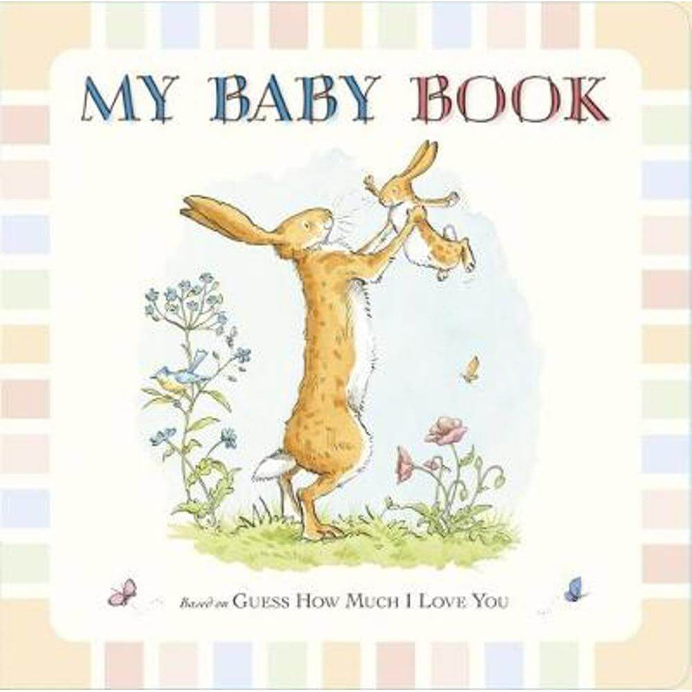 Guess How Much I Love You: My Baby Book (Hardback) - Sam McBratney